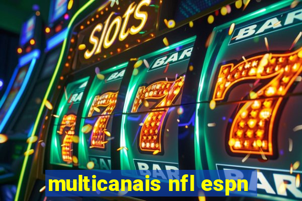 multicanais nfl espn